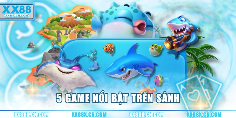5-game-noi-bat-tren-sanh