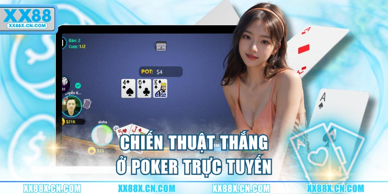 chien-thuat-thang-o-poker-truc-tuyen