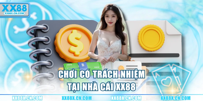 choi-co-trach-nhiem-tai-nha-cai-xx88