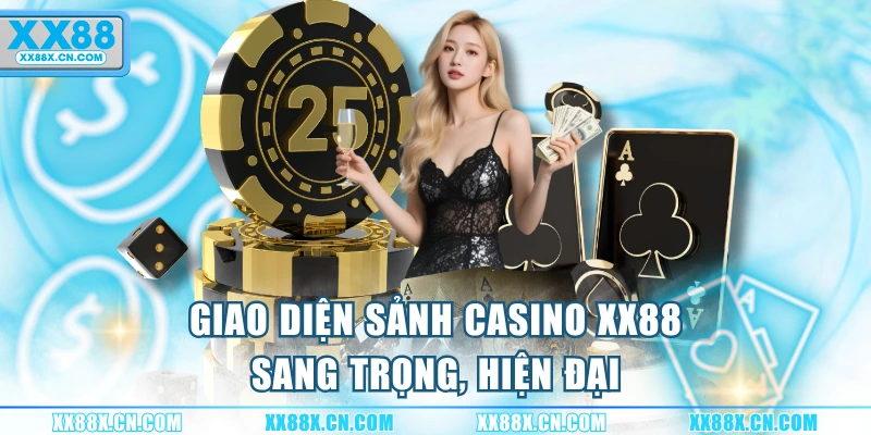 giao-dien-sanh-casino-xx88-sang-trong-hien-dai