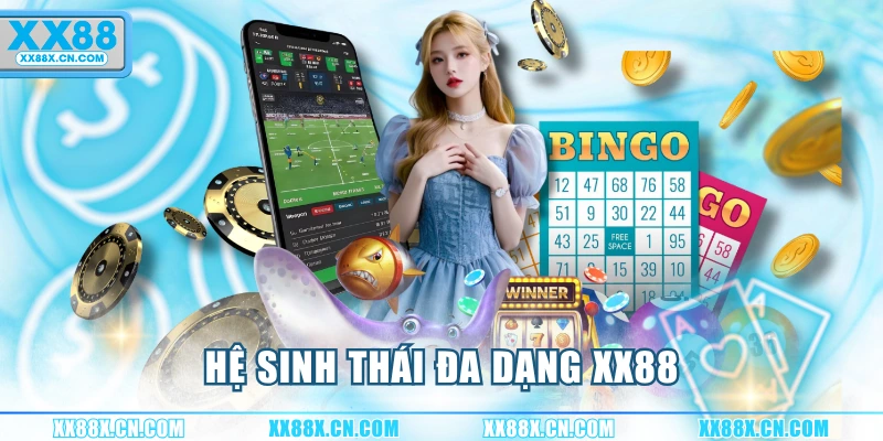 he-sinh-thai-da-dang-xx88