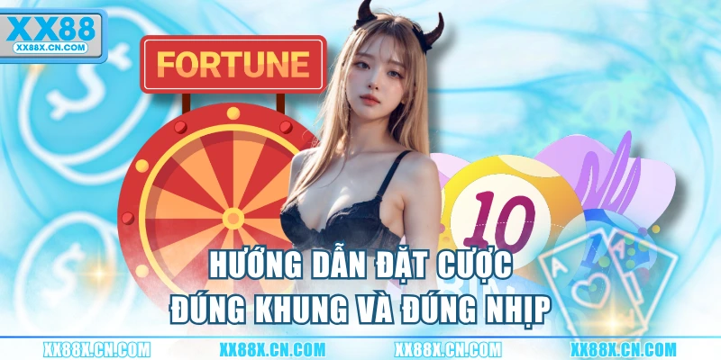 huong-dan-dat-cuoc-dung-khung-va-dung-nhip