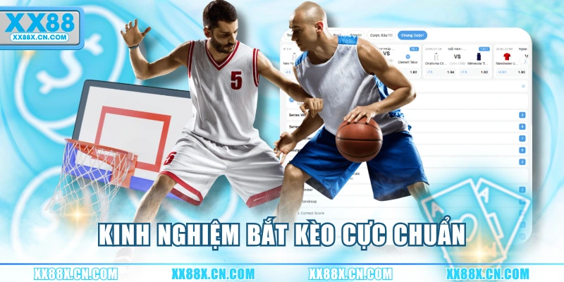 kinh-nghiem-bat-keo-cuc-chuan