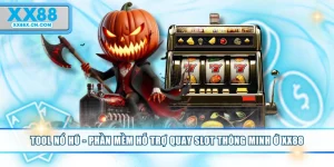 tool-no-hu-phan-mem-ho-tro-quay-slot-thong-minh-o-xx88